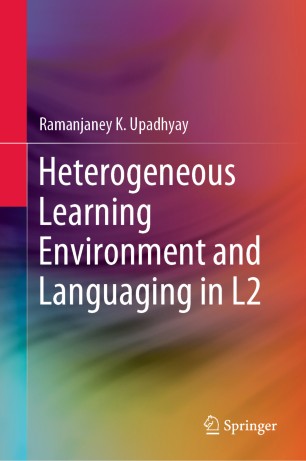 Heterogeneous learning environment and languaging in L2