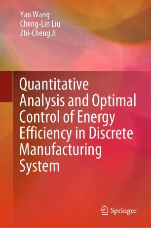 Quantitative Analysis and Optimal Control of Energy Efficiency in Discrete Manufacturing System