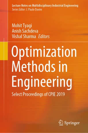 Optimization Methods in Engineering : Select Proceedings of CPIE 2019