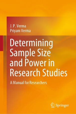 Determining Sample Size and Power in Research Studies : A Manual for Researchers