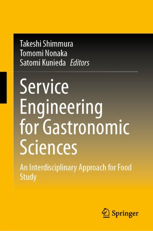 Service engineering for gastronomic sciences : an interdisciplinary approach for food study