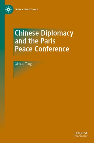 Chinese Diplomacy and the Paris Peace Conference