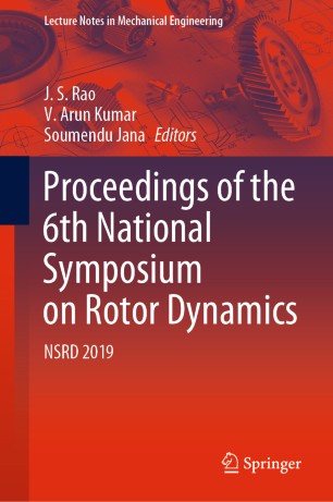 Proceedings of the 6th National Symposium on Rotor Dynamics : NSRD 2019