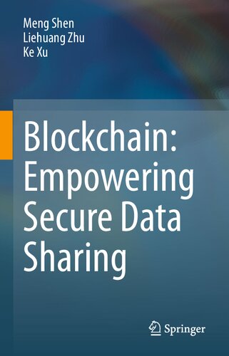 Blockchain: Empowering Secure Data Sharing