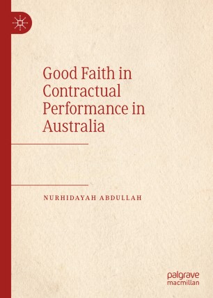 Good faith in contractual performance in Australia