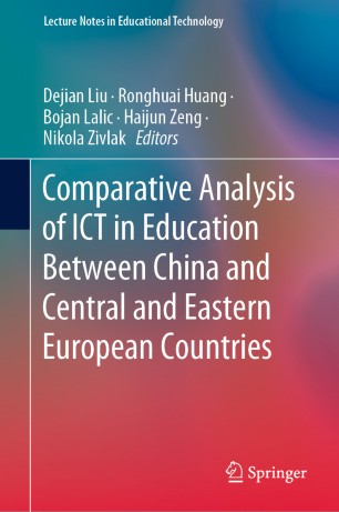 Comparative Analysis of ICT in Education Between China and Central and Eastern European Countries