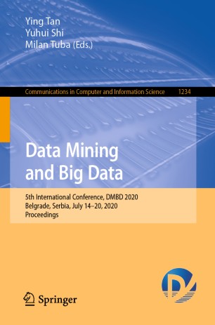 Data Mining and Big Data : 5th International Conference, DMBD 2020, Belgrade, Serbia, July 14-20, 2020, proceedings