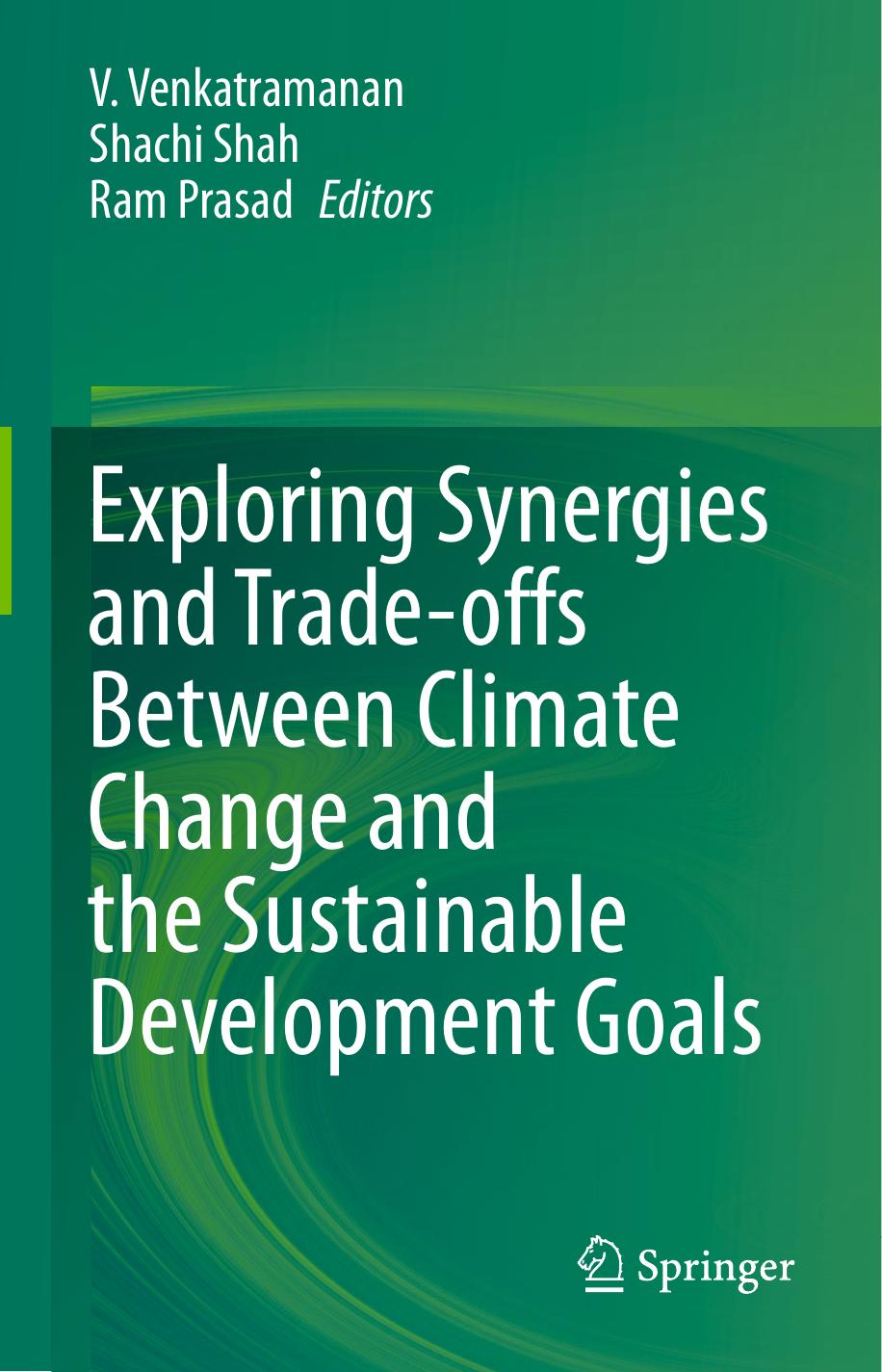 Exploring Synergies and Trade-offs between Climate Change and the Sustainable Development Goals