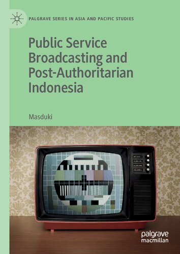 Public Service Broadcasting and Post-Authoritarian Indonesia