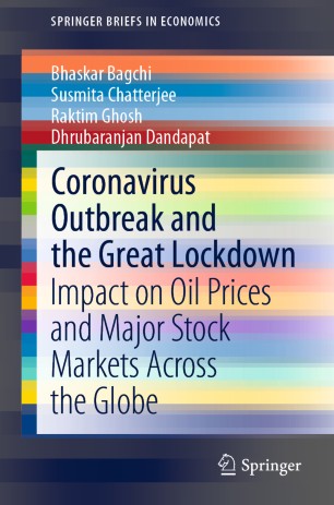 Coronavirus outbreak and the great lockdown : impact on oil prices and major stock markets across the globe