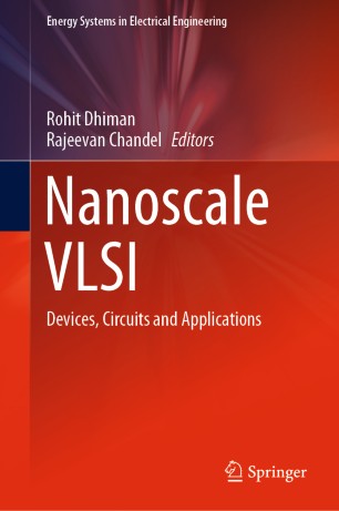 Nanoscale VLSI Devices, Circuits and Applications