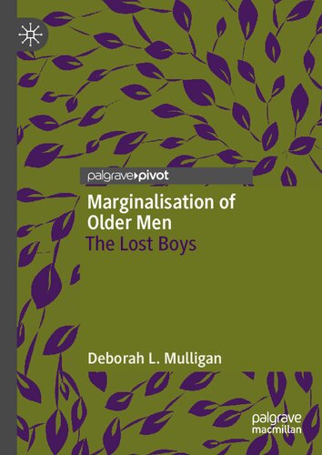 Marginalisation of older men : the lost boys