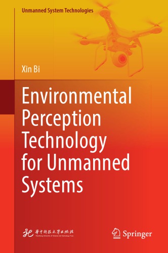 Environmental Perception Technology for Unmanned Systems