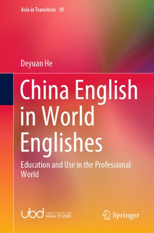 China English in world Englishes : education and use in the professional world.