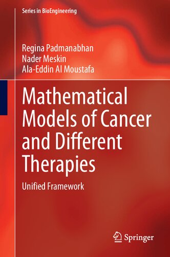 Mathematical models of cancer and different therapies : unified framework