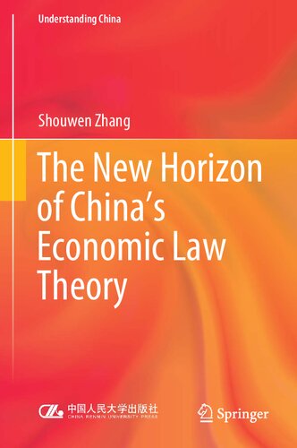 The New Horizon of China's Economic Law Theory