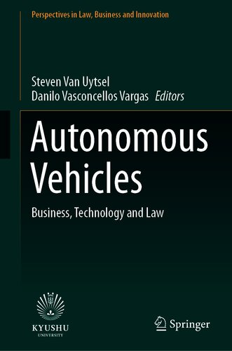 Autonomous Vehicles Business, Technology and Law