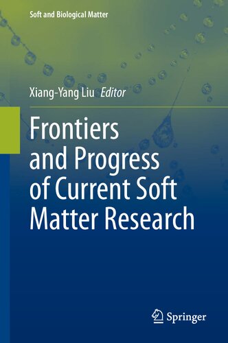 Frontiers and progress of current soft matter research