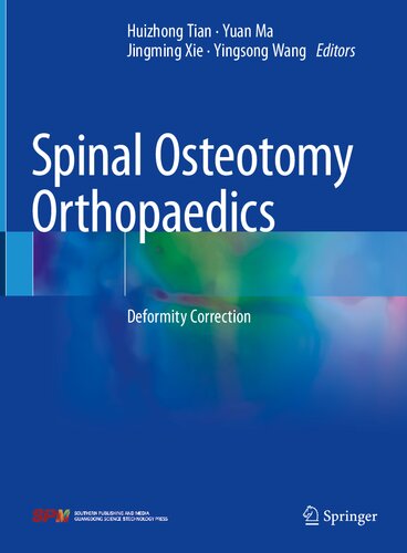 Spinal osteotomy orthopaedics : deformity correction