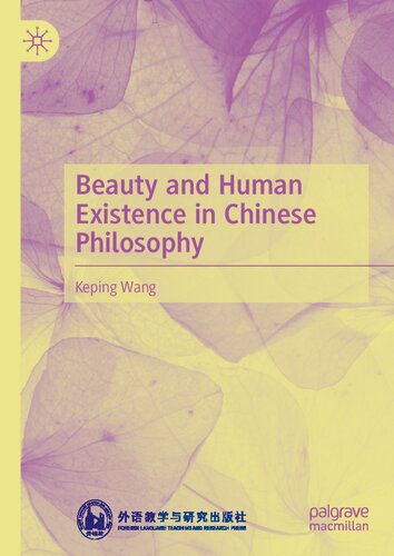 Beauty and human existence in Chinese philosophy