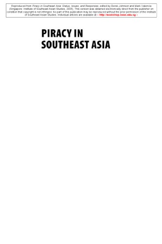 Piracy in Southeast Asia: Status, Issues, and Responses