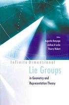 Infinite Dimensional Lie Groups in Geometry and Representation Theory