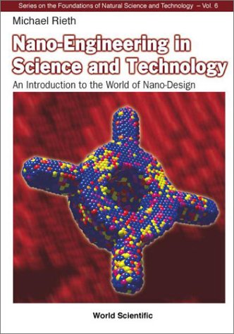 Nano-Engineering in Science and Technology