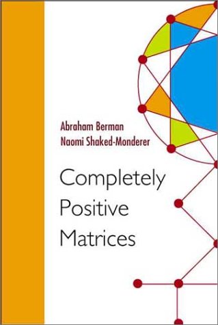 Completely Positive Matrices