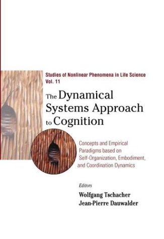 The Dynamical Systems Approach To Cognition