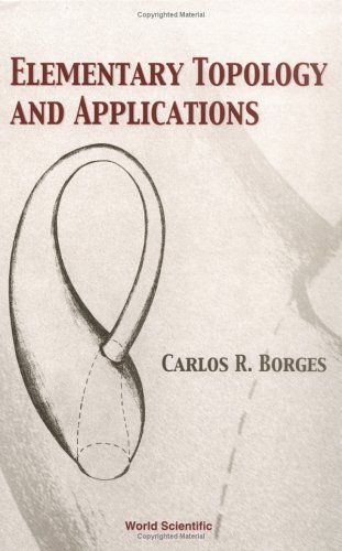 Elementary Topology and Applications