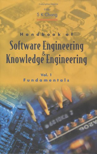 Handbook of Software Engineering and Knowledge Engineering, Vol 2