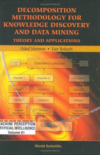 Decomposition Methodology for Knowledge Discovery and Data Mining