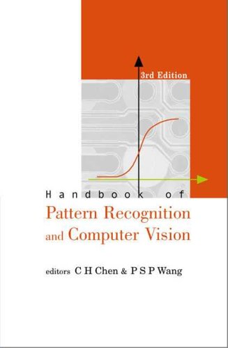 Handbook of Pattern Recognition and Computer Vision (3rd Edition)