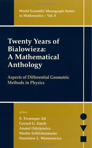 Twenty Years Of Bialowieza A Mathematical Anthology