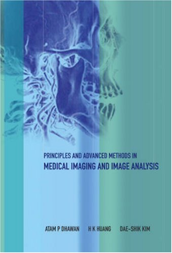 Principles And Recent Advances In Medical Imaging And Image Analysis