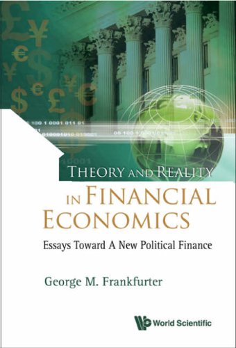 Theory and Reality in Financial Economics