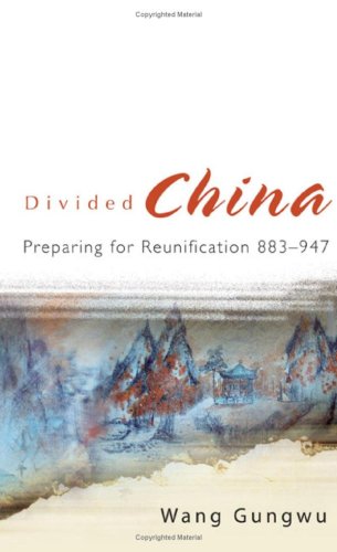 Divided China : preparing for reunification, 883-947