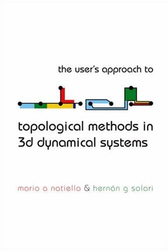 The user's approach to topological methods in 3d dynamical systems