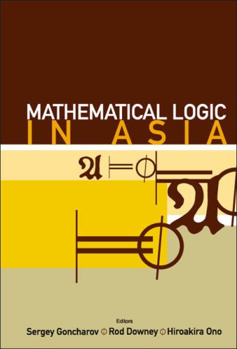 Mathematical logic in Asia : proceedings of the 9th Asian Logic Conference, Novosibirsk, Russia, 16-19 August 2005