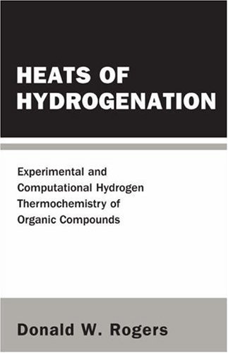Heats of hydrogenation : experimental and computational hydrogen thermochemistry of organic compounds