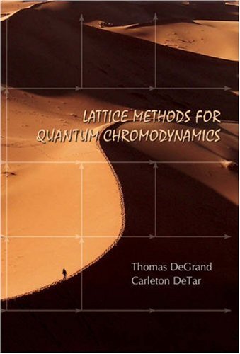 Lattice Methods for Quantum Chromodynamics.