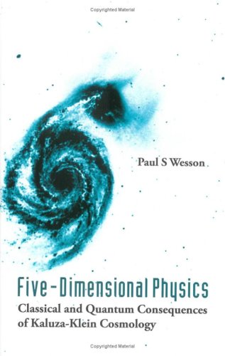 Five-dimensional physics : classical and quantum consequences of Kaluza-Klein cosmology