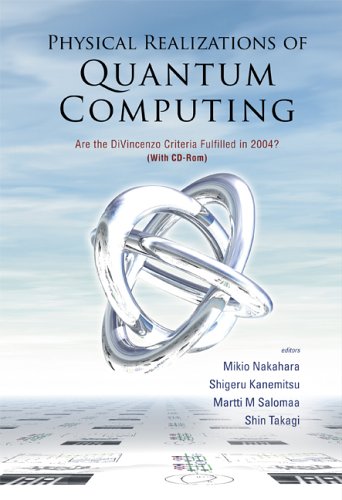 Physical Realizations of Quantum Computing