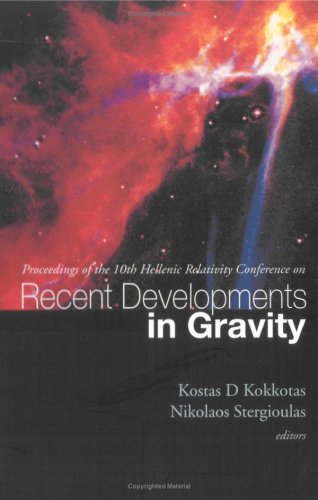 Recent Developments in Gravity : Proceedings of the Hellenic Relativity Conference.