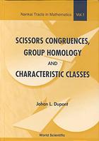 Scissors Congruences, Group Homology & Characteristic Classes.