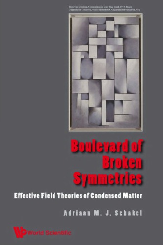 Boulevard of Broken Symmetries