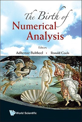 The Birth of Numerical Analysis