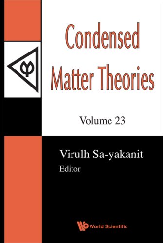 Condensed Matter Theories, Volume 23 - Proceedings of the 31st International Workshop