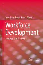 Workforce Development Strategies and Practices