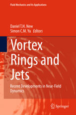 Vortex Rings and Jets : Recent Developments in Near-Field Dynamics